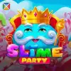 Slime Party